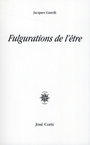 Fulgurations de l'être