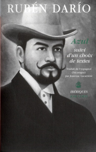 Azul [1888-1890) suivi d'un choix de textes