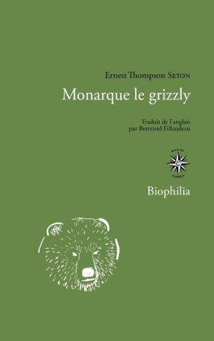 Monarque le grizzli. Suivi de Krag le mouflon