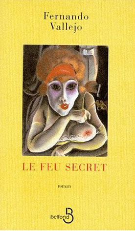 Le feu secret