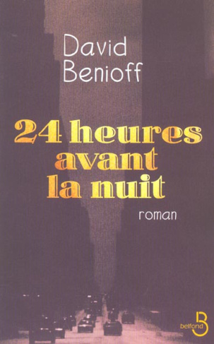 24 heures avant la nuit