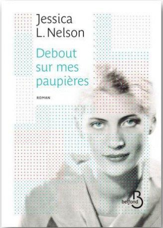 Debout sur mes paupières