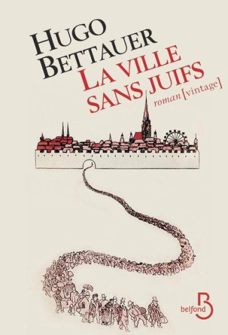 La ville sans juifs. Un roman d'après-demain