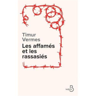 Les affamés et les rassasiés