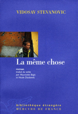 La même chose