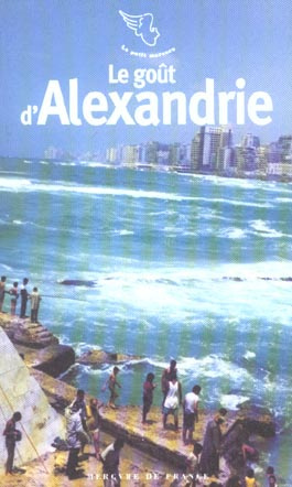 Le goût d'Alexandrie