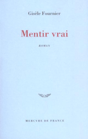 Mentir vrai