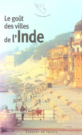 Le goût des villes de l'Inde