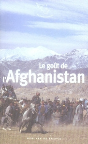 Le goût de l'Afghanistan