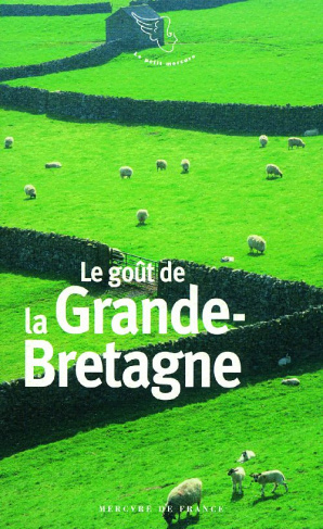 Le goût de la Grande-Bretagne