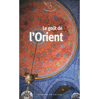 Le goût de l'Orient