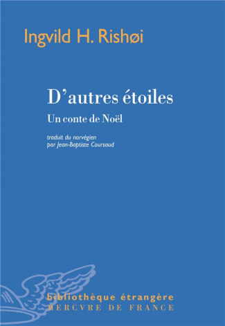 D’autres étoiles. Un conte de Noël