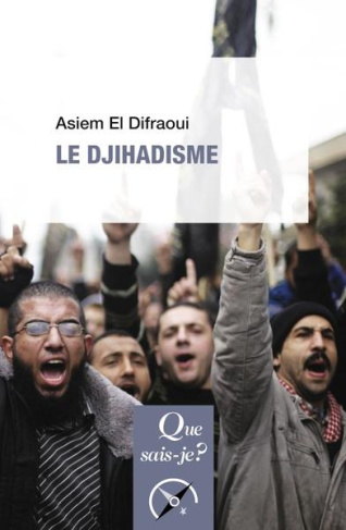 Le djihadisme. 2e édition