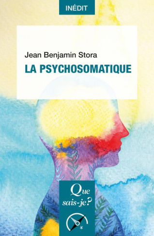 La psychosomatique. Edition 2022