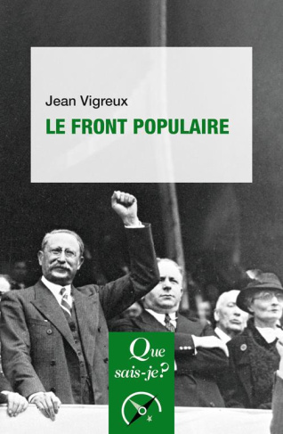 Le Front populaire (1934-1938). 2e édition