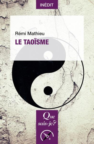 Le taoisme. 2e édition