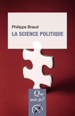 La science politique. 13e édition