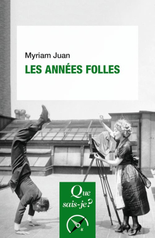 Les années folles. 2e édition