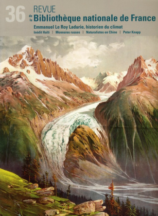 Revue de la Bibliothèque nationale de France N° 36/2010 : Emmanuel Le Roy Ladurie, historien du clim