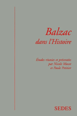 BALZAC DANS L'HISTOIRE