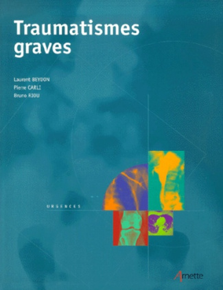 Traumatismes graves