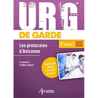 Urg' de garde. Les protocoles d'Avicenne, Edition 2019-2020