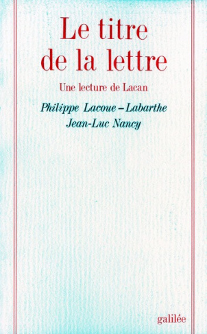 Le titre de la lettre. Une lecture de Lacan