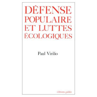DEFENSE POPULAIRE ET LUTTES ECOLOGIQUES