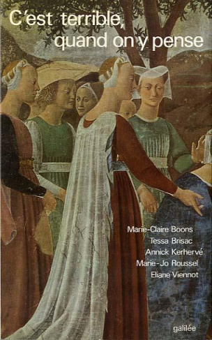 C'EST TERRIBLE, QUAND ON Y PENSE