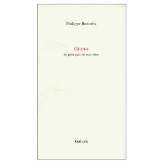 GIONO. Le petit pan de mur bleu