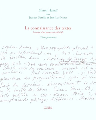 La connaissance des textes. Lecture d'un manuscrit illisible (correspondances)
