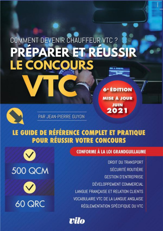 Préparer et réussir le concours VTC . Edition 2021