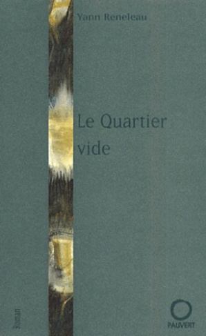 Le quartier vide