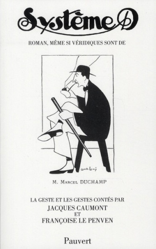 Système D. Roman, même si...