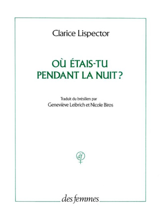 Où étais-tu pendant la nuit ?