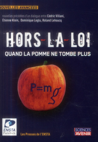 Hors-la-loi : quand la pomme ne tombe plus. Concours de nouvelles