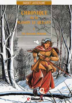 Chroniques Maison le Quéant Tome 2 : Les quarante-huitards