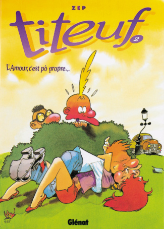 Titeuf Tome 2 : L'Amour, c'est pô propre...