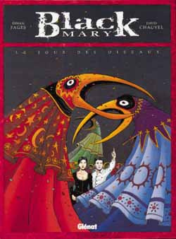 Black Mary Tome 2 : Le jour des oiseaux
