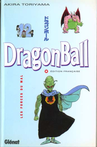 Dragon Ball Tome 12 : Les forces du mal