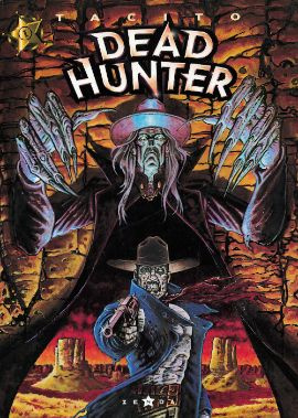 Dead Hunter Tome 1 : Même pas mort !
