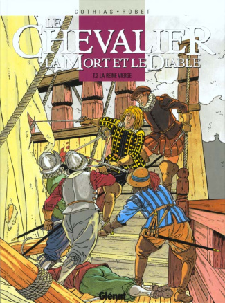 Le Chevalier la Mort et le Diable Tome 2 : La reine vierge