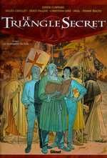 Le Triangle Secret Tome 1 : Le Testament du fou
