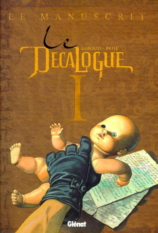 Le Décalogue Tome 1 : Le manuscrit