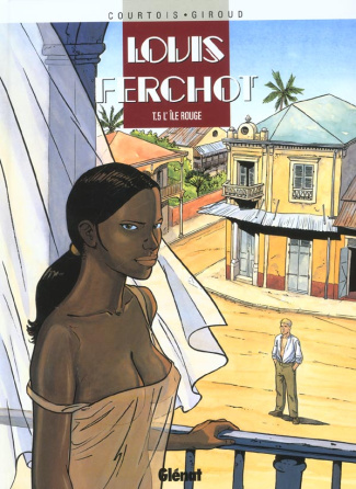 Louis Ferchot Tome 5 : L'île rouge