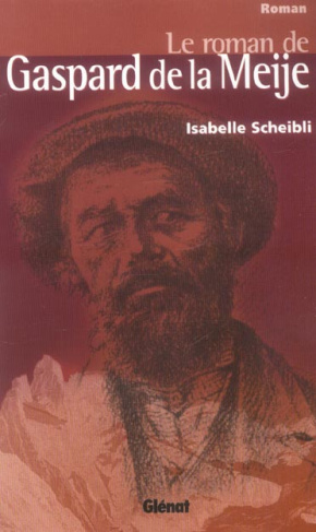 Le roman de Gaspard de la Meije