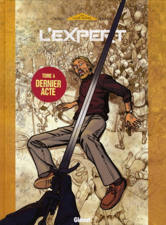 L'Expert Tome 4 : Justice !