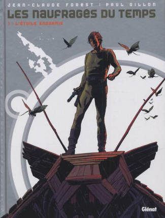 Les naufragés du temps Tome 1 : L'étoile endormie