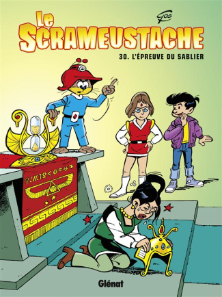 Le Scrameustache Tome 30 : L'épreuve du sablier