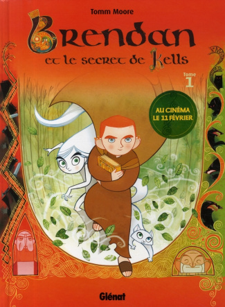 Brendan et le secret de Kells Tome 1